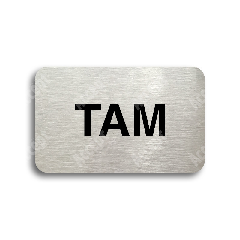 Tabulka SEM - TAM - typ 02 (80 x 50 mm) bez rmeku