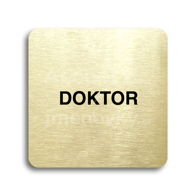 Piktogram "doktor" - zlatá tabulka - černý tisk bez rámečku