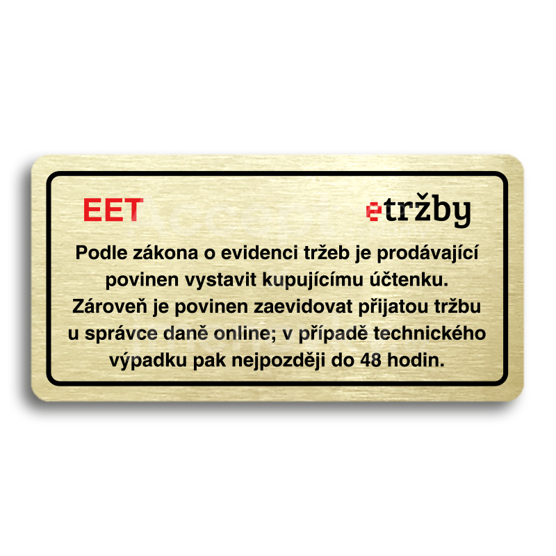 Piktogram "EET - běžný režim" - zlatá tabulka - barevný tisk