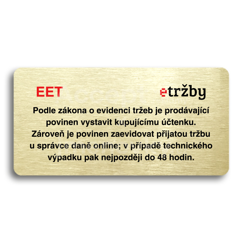 Piktogram "EET - běžný režim" - zlatá tabulka - barevný tisk bez rámečku