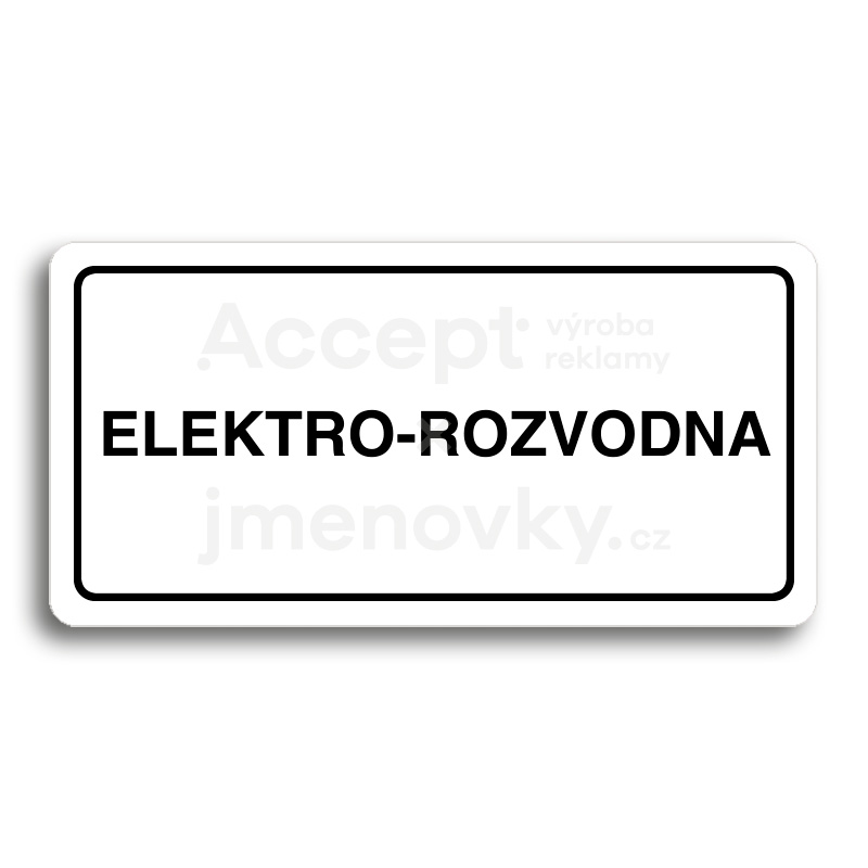 Piktogram "ELEKTRO-ROZVODNA" - bílá tabulka - černý tisk