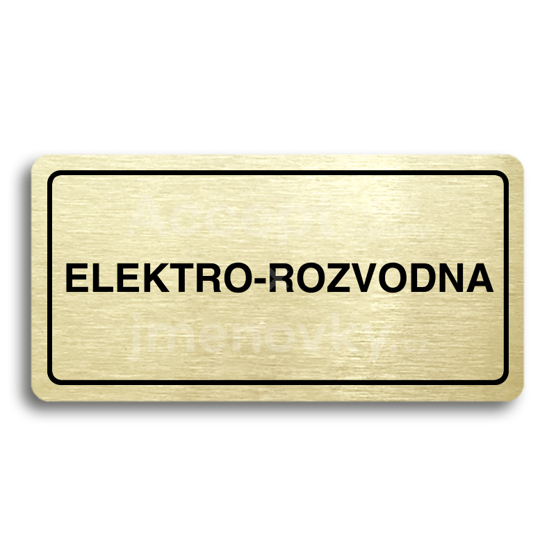 Piktogram "ELEKTRO-ROZVODNA" - zlatá tabulka - černý tisk
