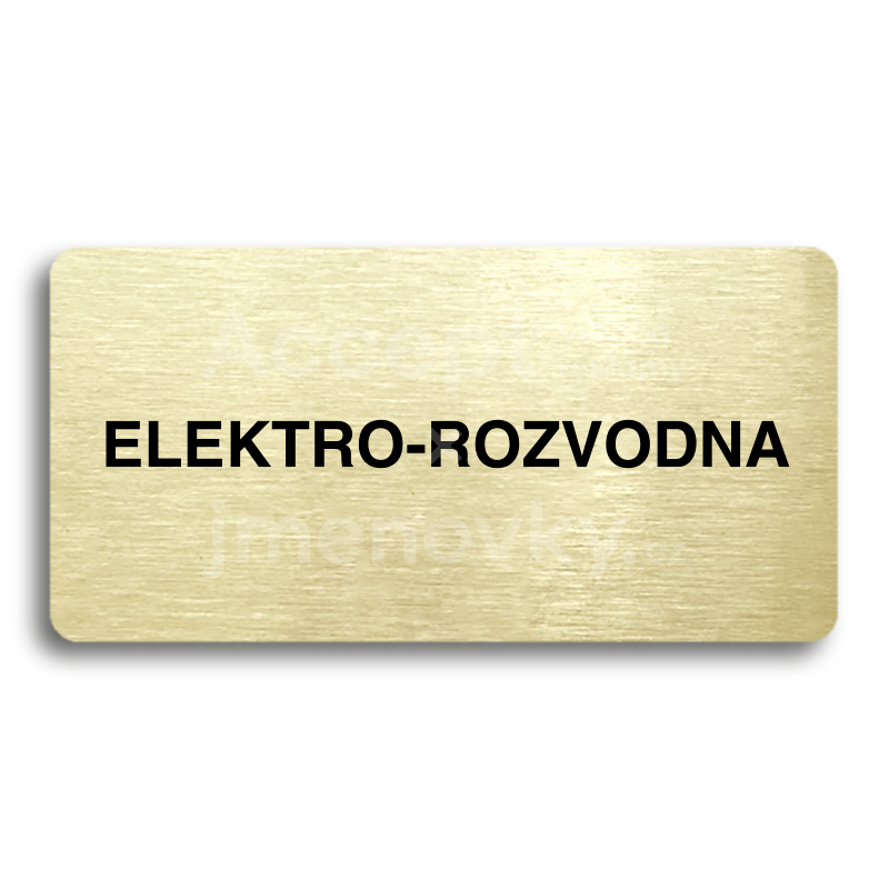 Piktogram "ELEKTRO-ROZVODNA" - zlatá tabulka - černý tisk bez rámečku