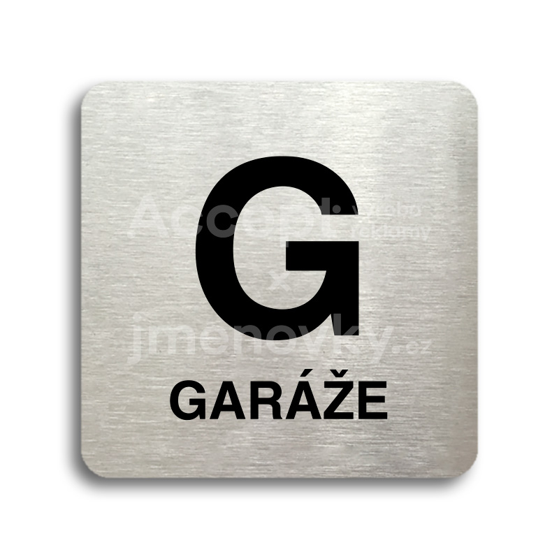 ACCEPT Piktogram G garáže - stříbrná tabulka - černý tisk bez rámečku