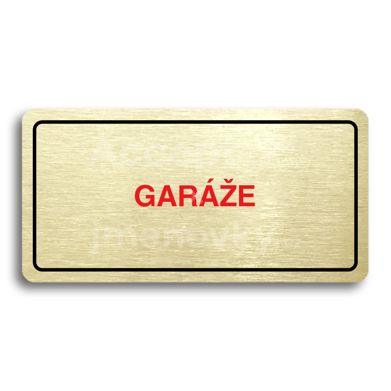 ACCEPT Piktogram GARÁŽE - zlatá tabulka - barevný tisk