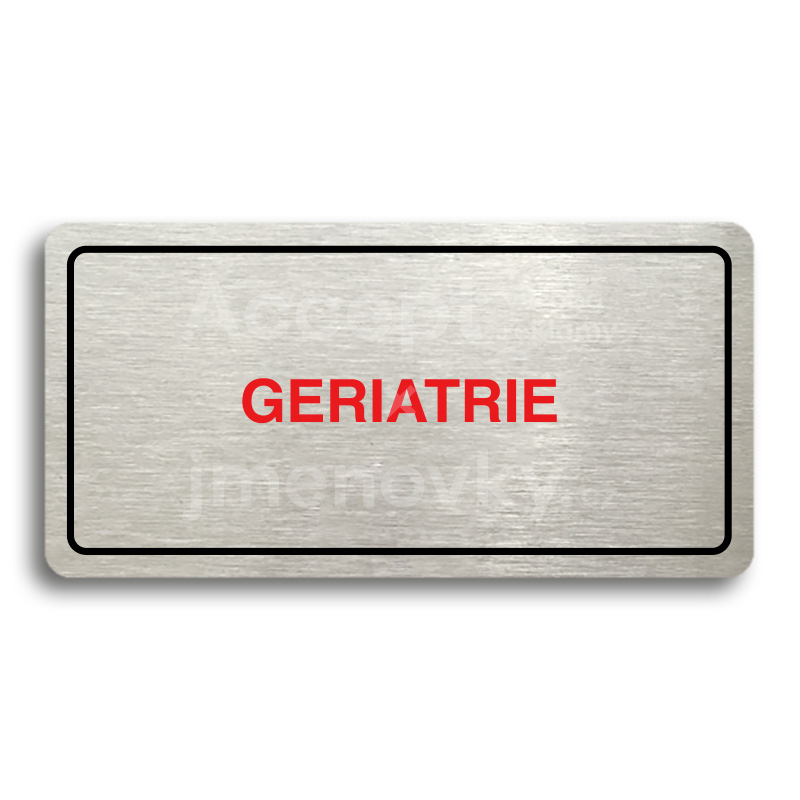 Piktogram "GERIATRIE" - stříbrná tabulka - barevný tisk