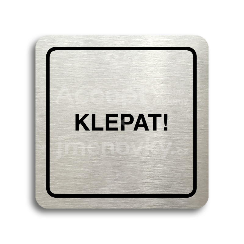 Piktogram "klepat!" (80 x 80 mm)