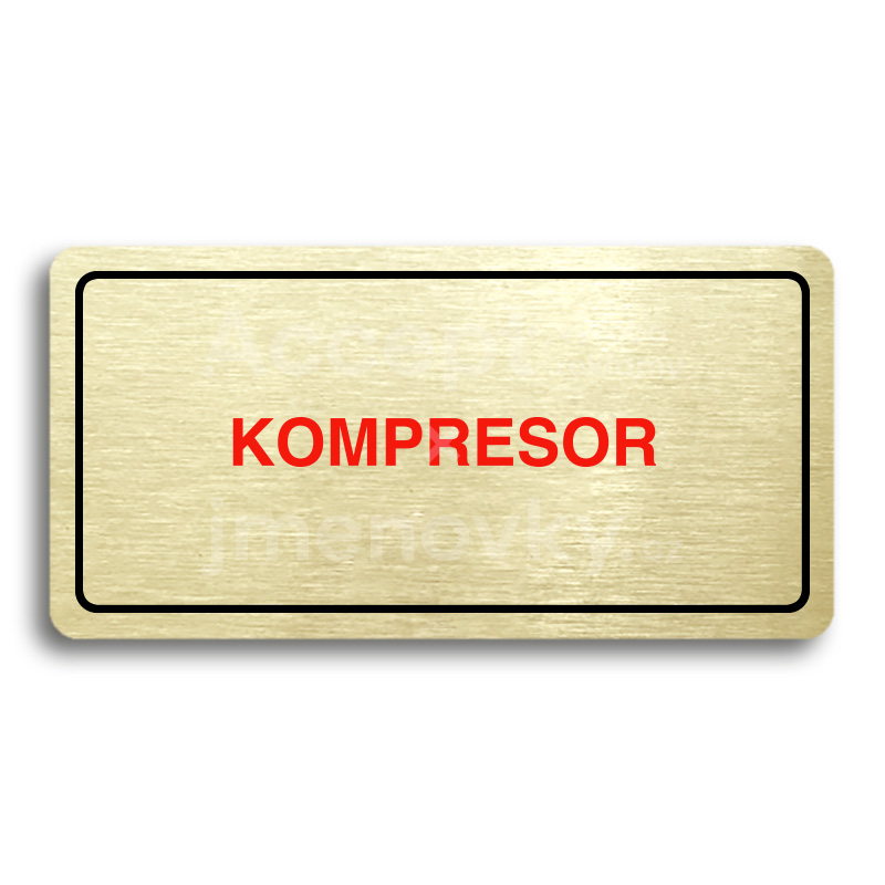 Piktogram "KOMPRESOR" - zlatá tabulka - barevný tisk