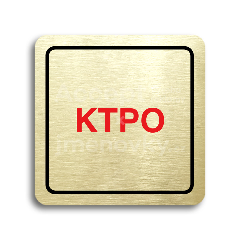 Piktogram "KTPO" - zlatá tabulka - barevný tisk