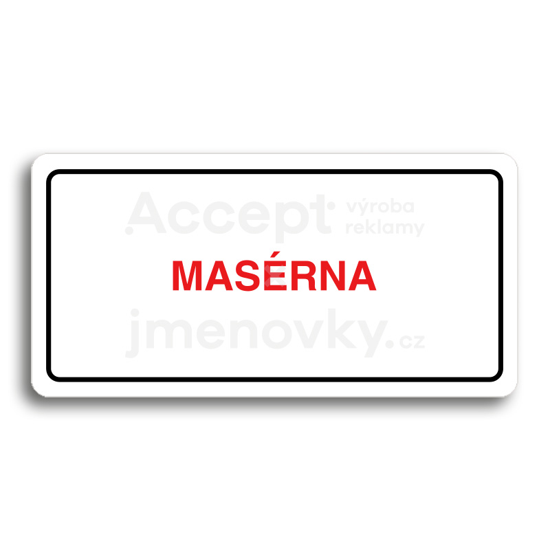 Piktogram "MASÉRNA" - bílá tabulka - barevný tisk