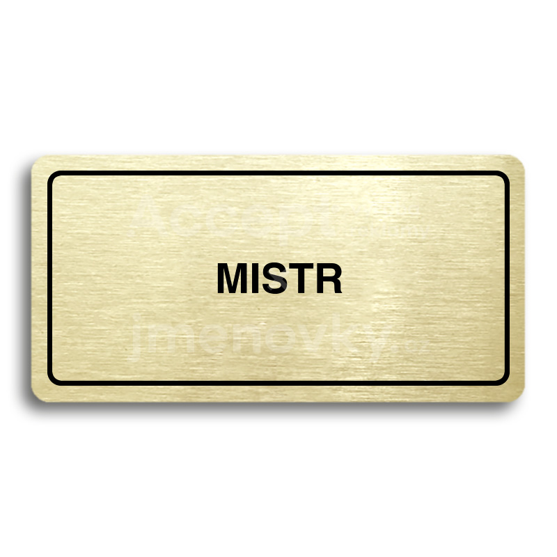Piktogram "MISTR" - zlatá tabulka - černý tisk