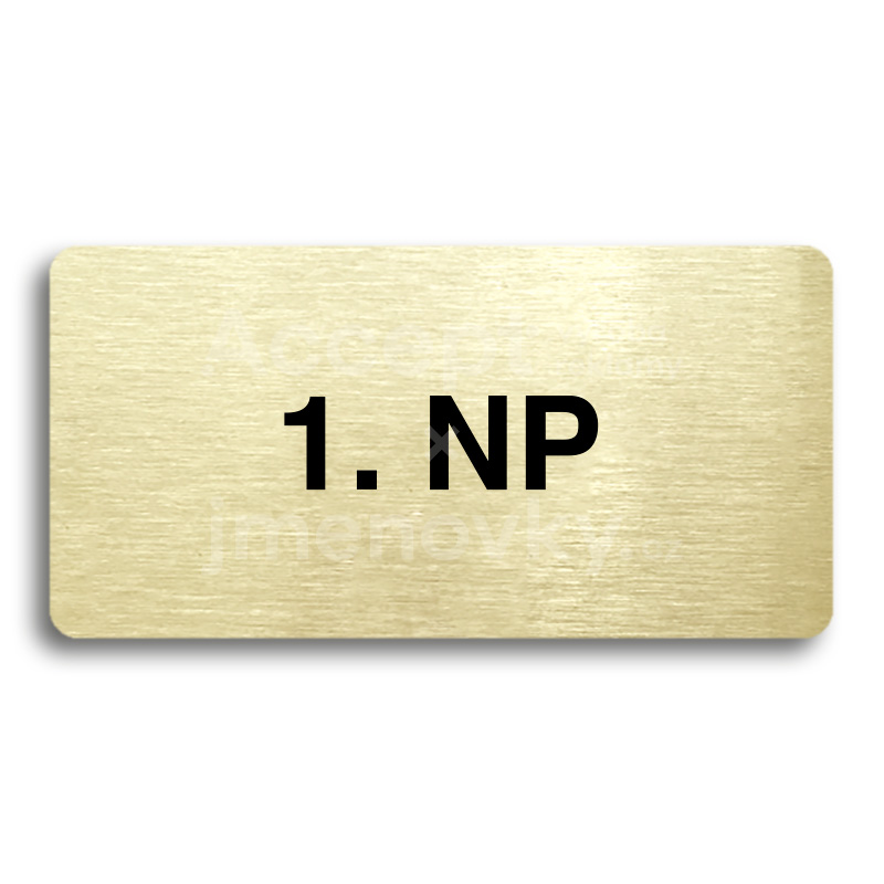ACCEPT Piktogram 1. NP - zlatá tabulka - černý tisk bez rámečku
