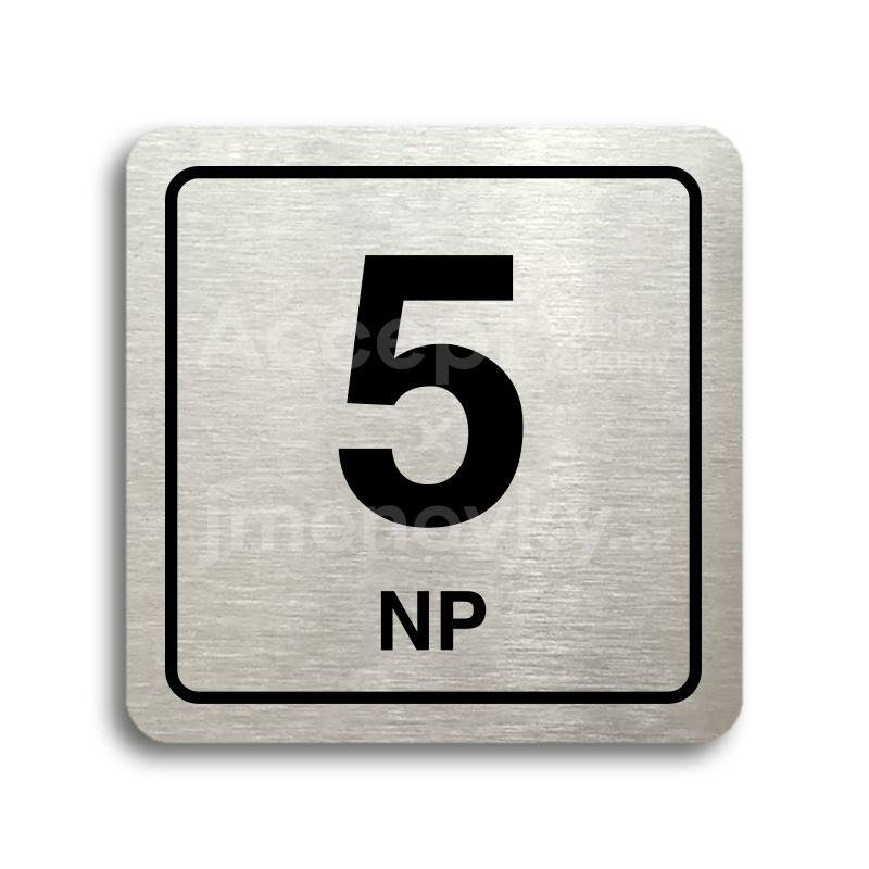ACCEPT Piktogram 5 NP - stříbrná tabulka - černý tisk