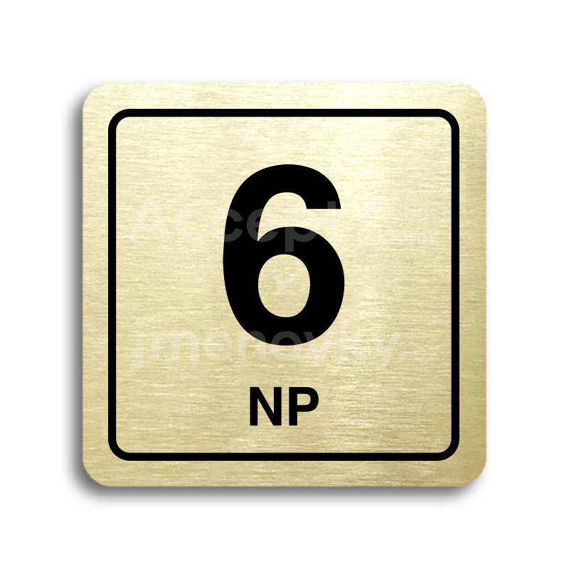 ACCEPT Piktogram 6 NP - zlatá tabulka - černý tisk