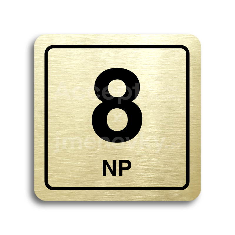 ACCEPT Piktogram 8 NP - zlatá tabulka - černý tisk