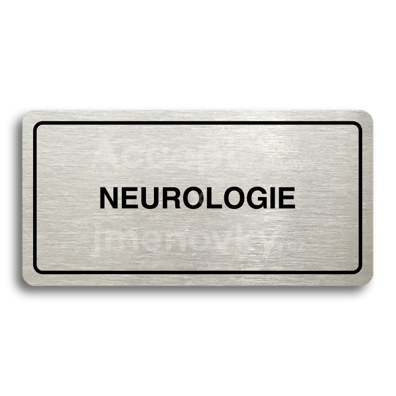 Piktogram "NEUROLOGIE" - stříbrná tabulka - černý tisk