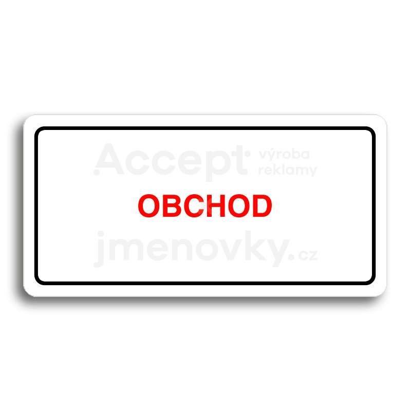 Piktogram "OBCHOD" - bílá tabulka - barevný tisk