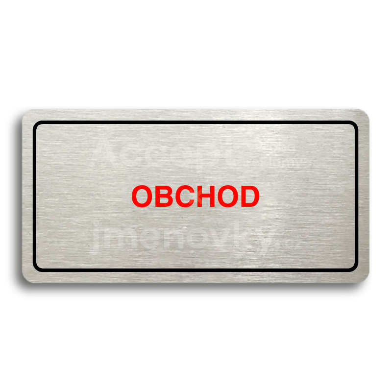 Piktogram "OBCHOD" - stříbrná tabulka - barevný tisk