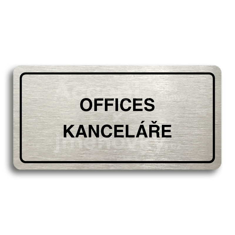 Piktogram "OFFICES - KANCELÁŘE" - stříbrná tabulka - černý tisk