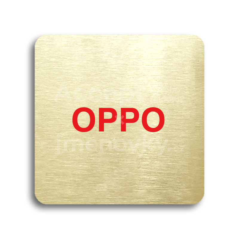 Piktogram "OPPO" - zlatá tabulka - barevný tisk bez rámečku