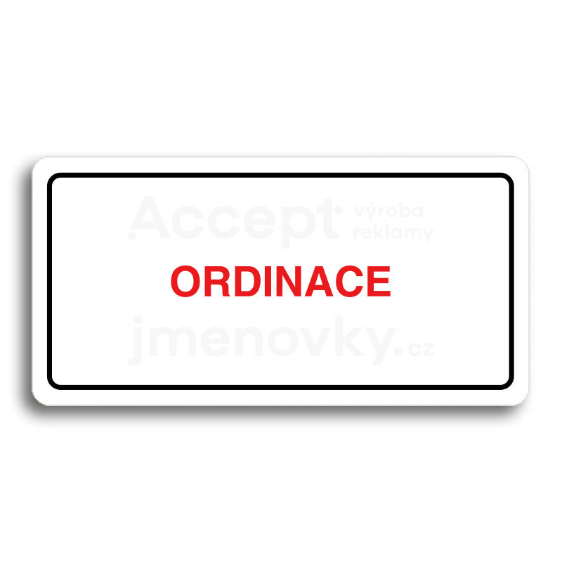 Piktogram "ORDINACE" - bílá tabulka - barevný tisk