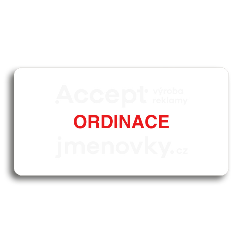 Piktogram "ORDINACE" - bílá tabulka - barevný tisk bez rámečku