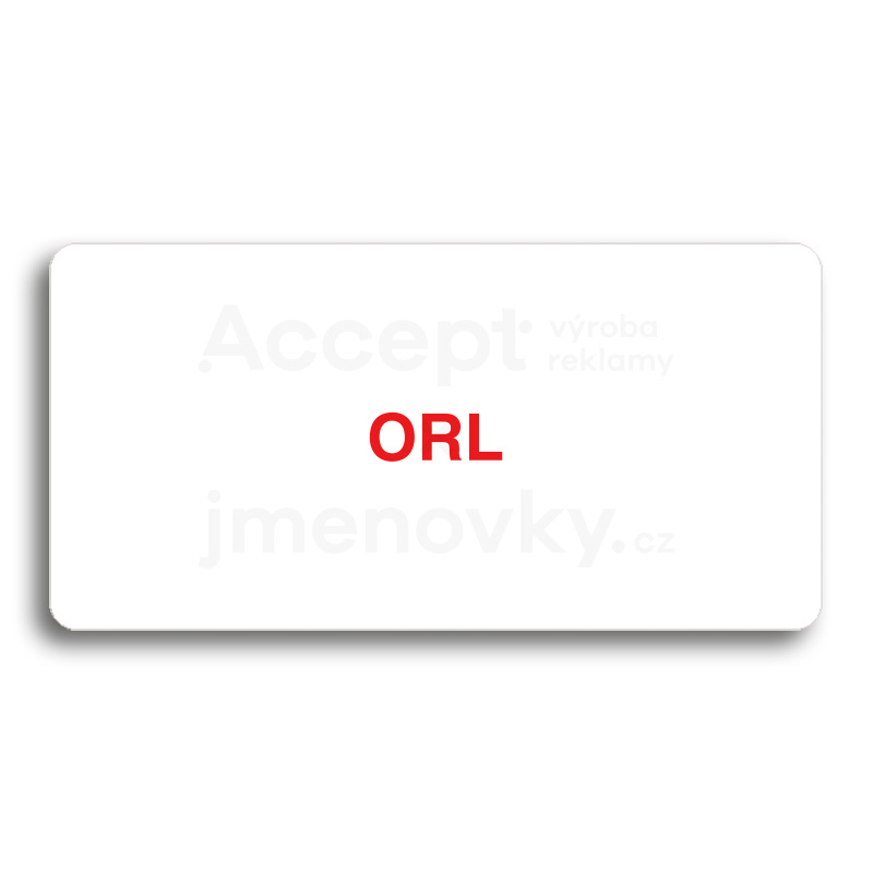 Piktogram "ORL" - bílá tabulka - barevný tisk bez rámečku