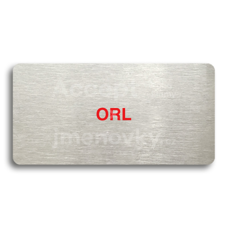 Piktogram "ORL" - stříbrná tabulka - barevný tisk bez rámečku
