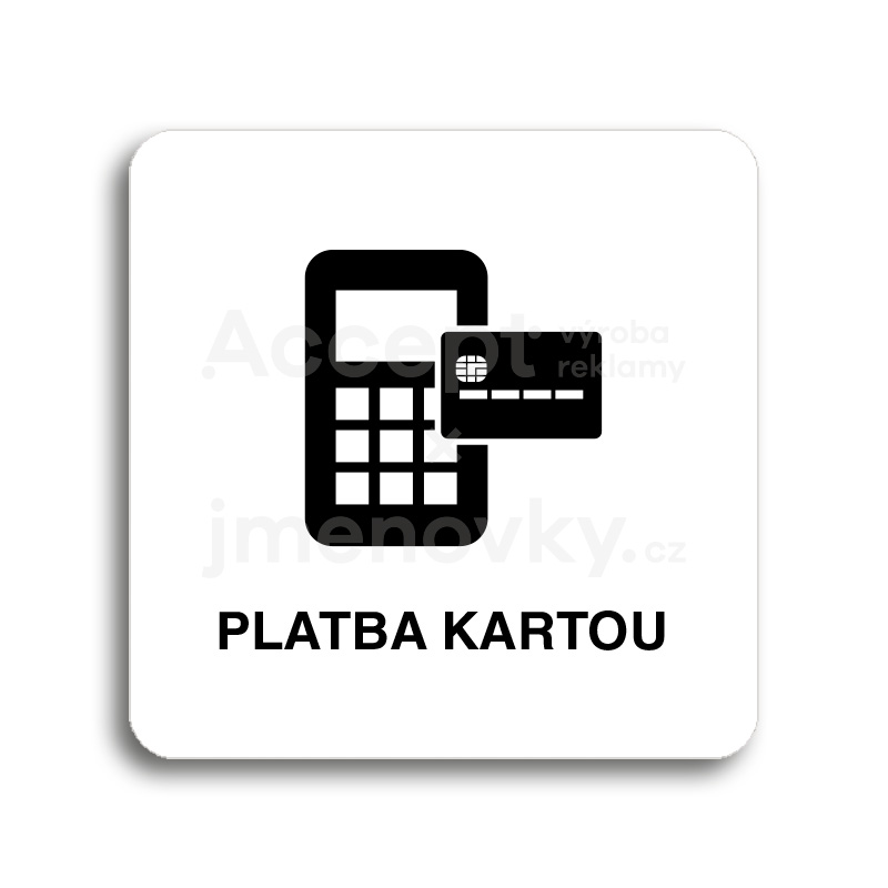 Piktogram "platba kartou II" - bílá tabulka - černý tisk bez rámečku