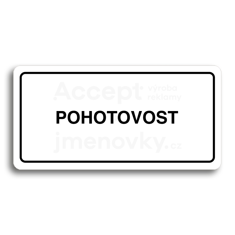 Piktogram "POHOTOVOST" - bílá tabulka - černý tisk