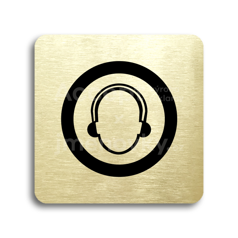 Piktogram "použij ochranu sluchu" - zlatá tabulka - černý tisk bez rámečku