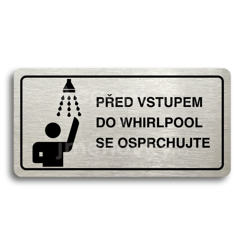 Piktogram "PED VSTUPEM DO WHIRLPOOL SE OSPRCHUJTE" (160 x 80 mm)