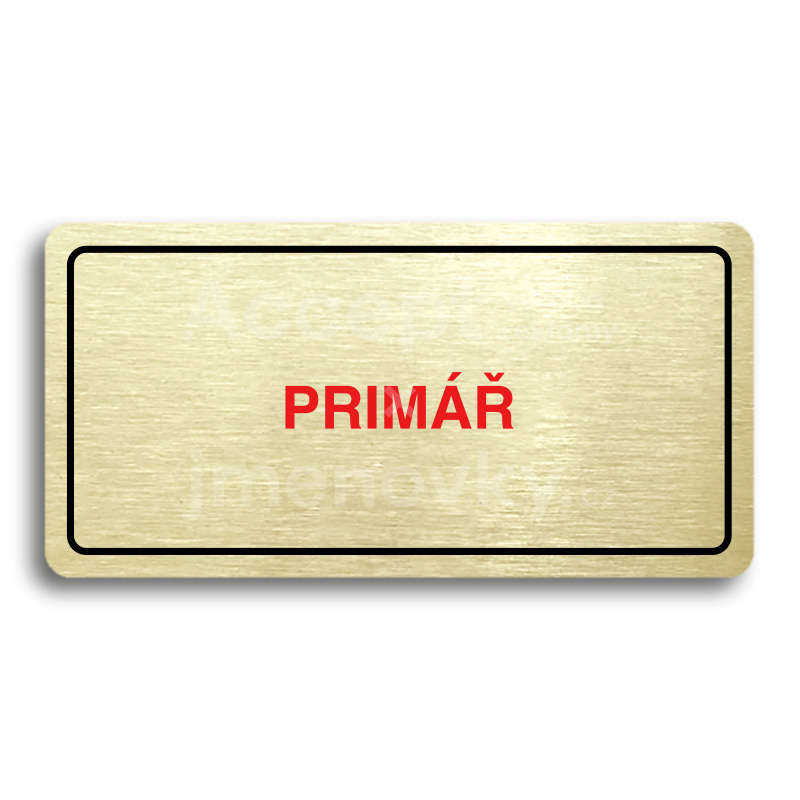 Piktogram "PRIMÁŘ" - zlatá tabulka - barevný tisk