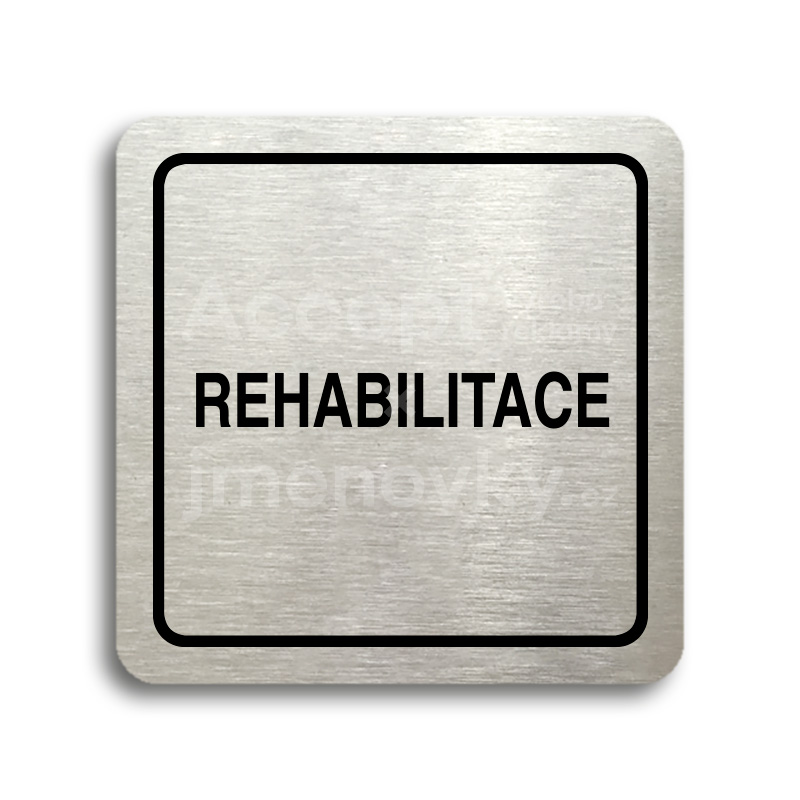 Piktogram "rehabilitace" - stříbrná tabulka - černý tisk