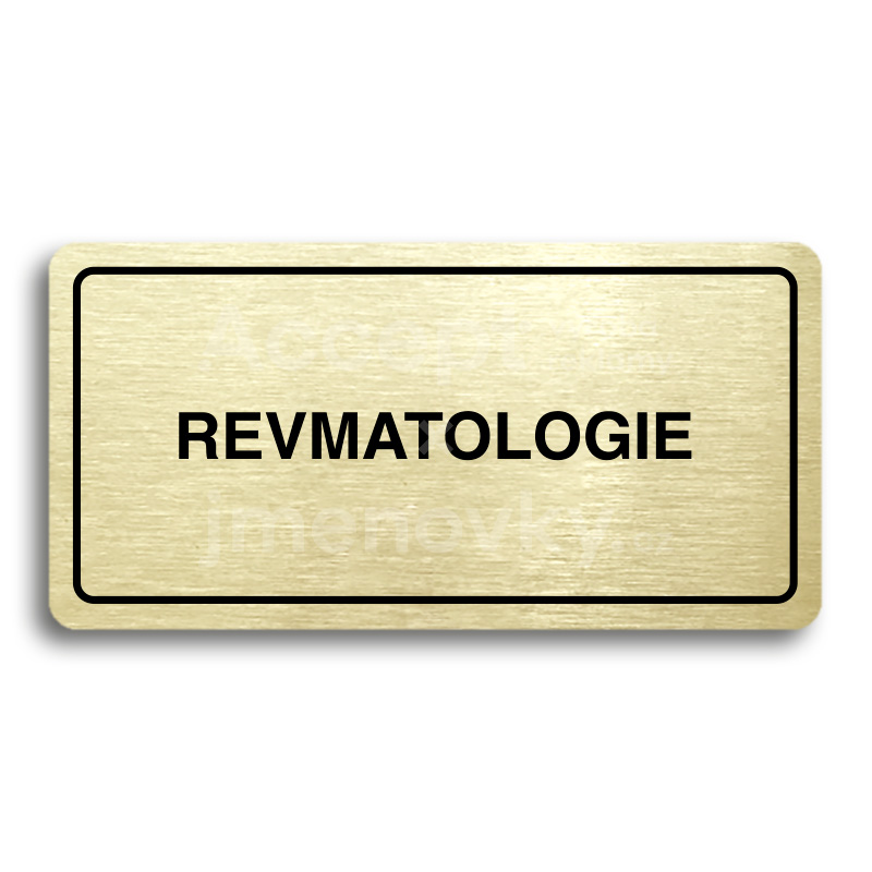 Piktogram "REVMATOLOGIE" - zlatá tabulka - černý tisk