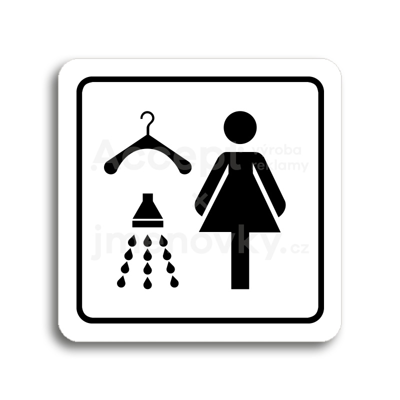 Piktogram "šatna se sprchou ženy" - bílá tabulka - černý tisk
