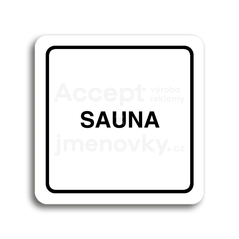 Piktogram "sauna" - bílá tabulka - černý tisk