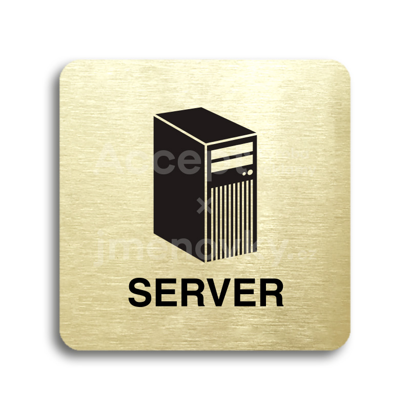 Piktogram "server" - zlatá tabulka - černý tisk bez rámečku
