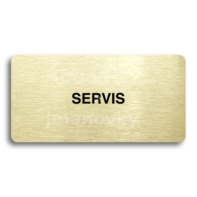 Piktogram "SERVIS" - zlatá tabulka - černý tisk bez rámečku