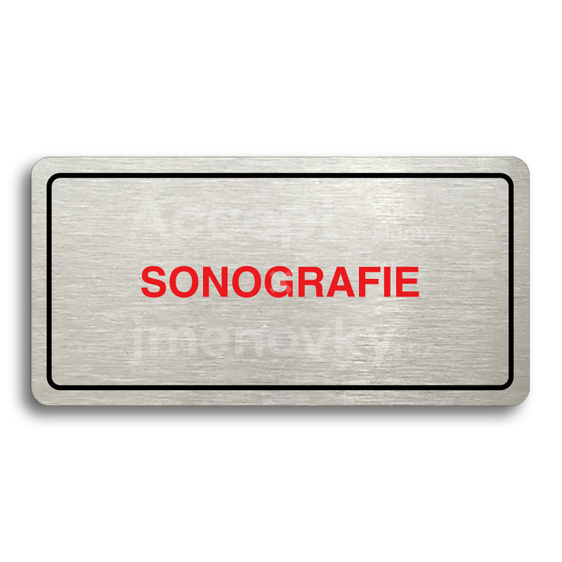 Piktogram "SONOGRAFIE" - stříbrná tabulka - barevný tisk