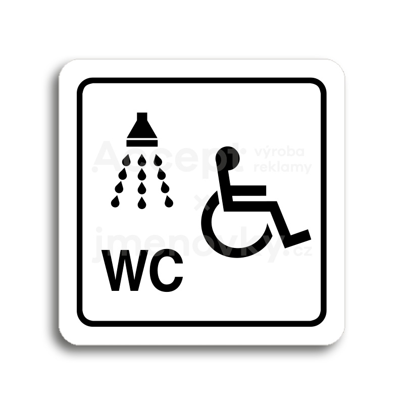 Piktogram "sprcha, WC invalidé" - bílá tabulka - černý tisk