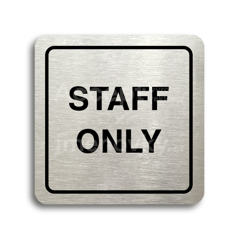 Piktogram "staff only II" (80 x 80 mm)