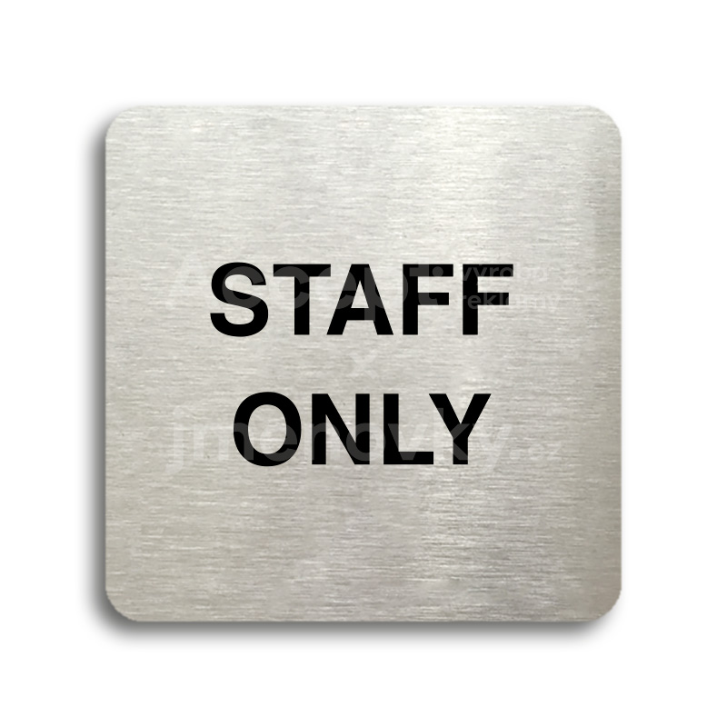 Piktogram "staff only II" (80 x 80 mm)