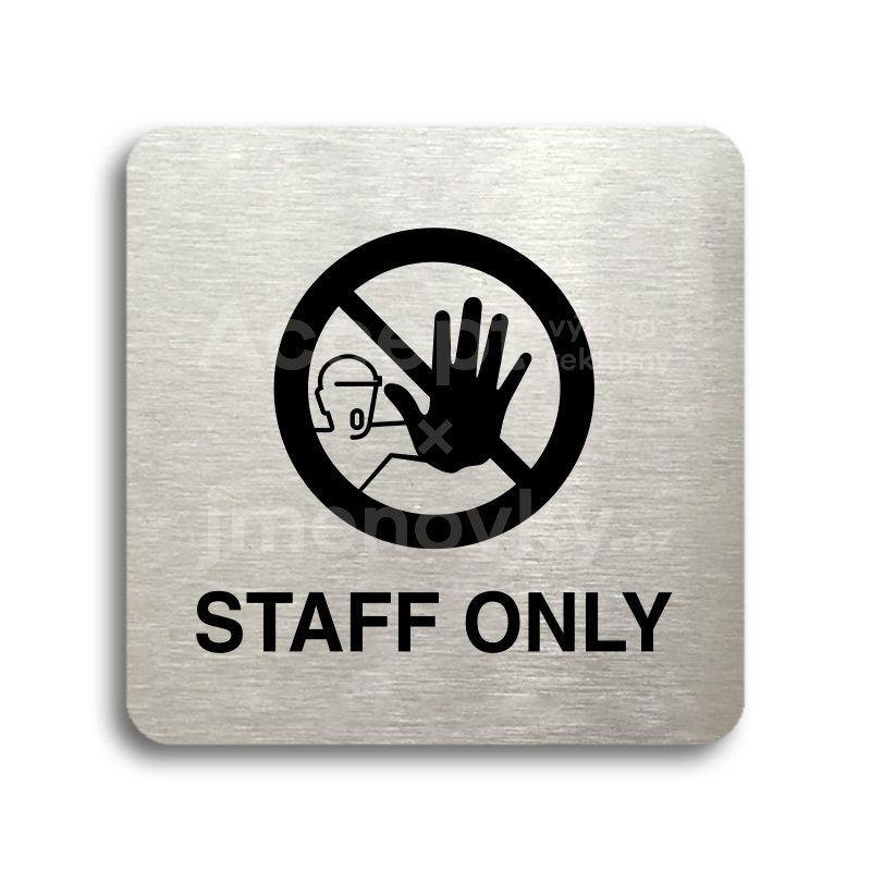 Piktogram "staff only IV" (80 x 80 mm)