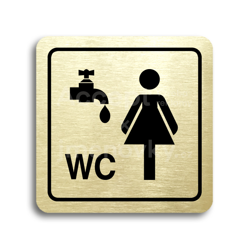 Piktogram "umývárna, WC ženy" - zlatá tabulka - černý tisk