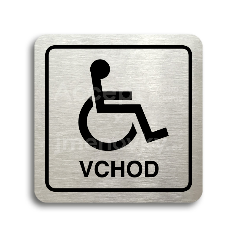 Piktogram "vchod pro invalidy" - stříbrná tabulka - černý tisk