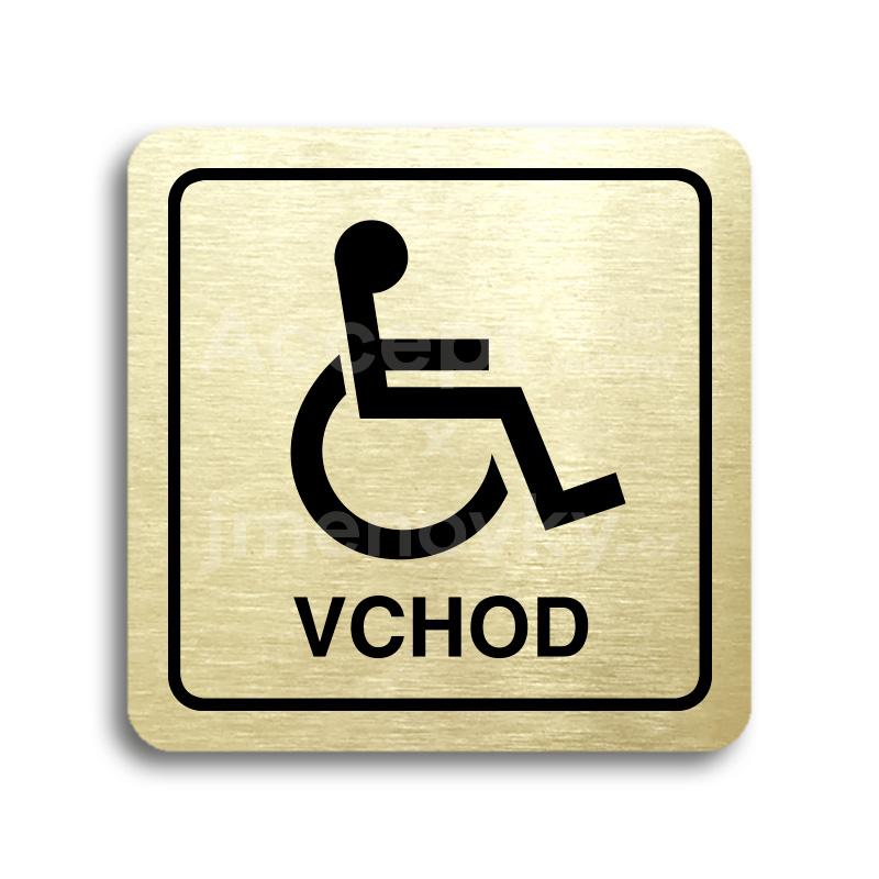 Piktogram "vchod pro invalidy" - zlatá tabulka - černý tisk