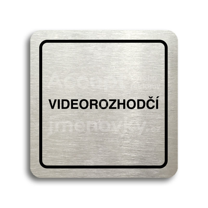 Piktogram "videorozhod" (80 x 80 mm)