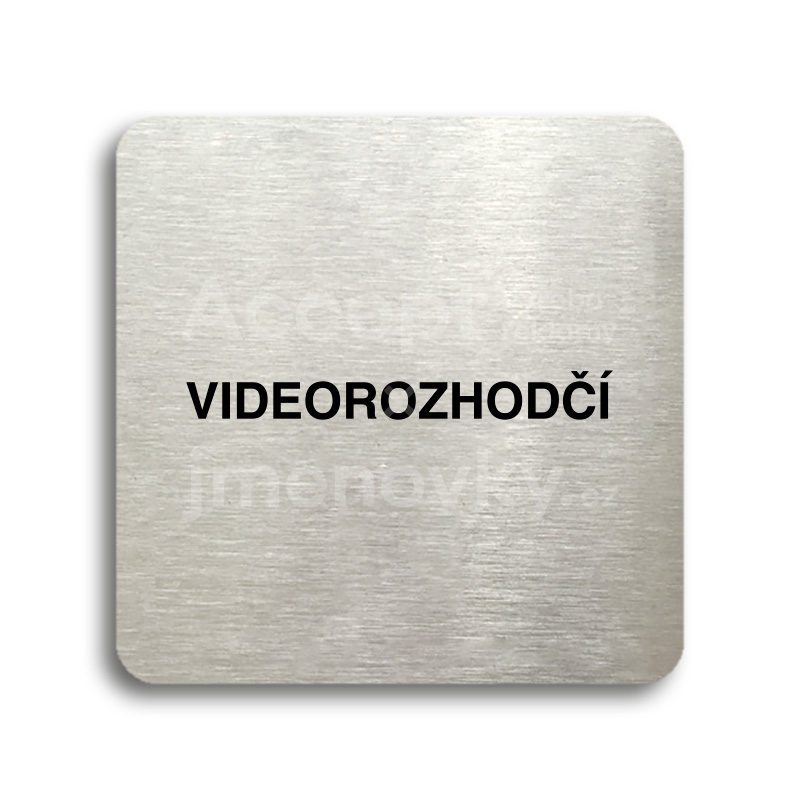 Piktogram "videorozhod" (80 x 80 mm)