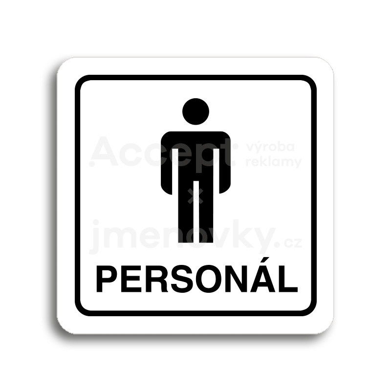 Piktogram "WC personál muži" - bílá tabulka - černý tisk